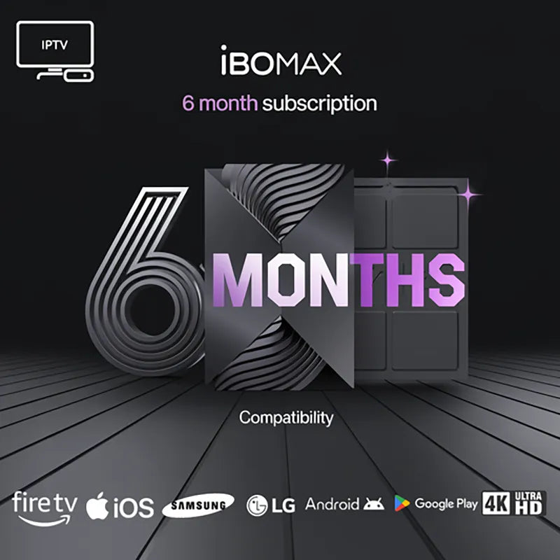 6 Month IPTV Subscription — IBOMAX PRO