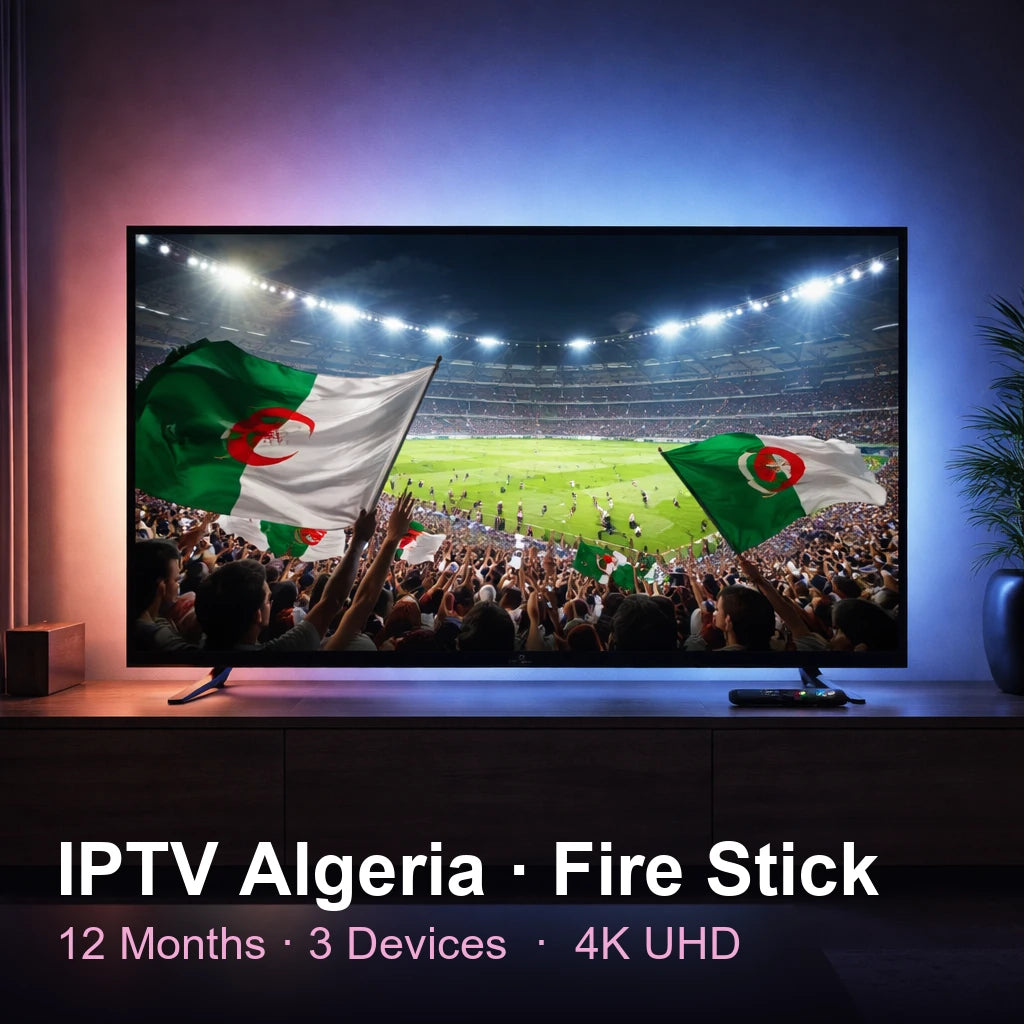 IPTV Algeria for Fire Stick — live TV, sports, movies & series in 4K UHD (12 Months · 3 Devices)