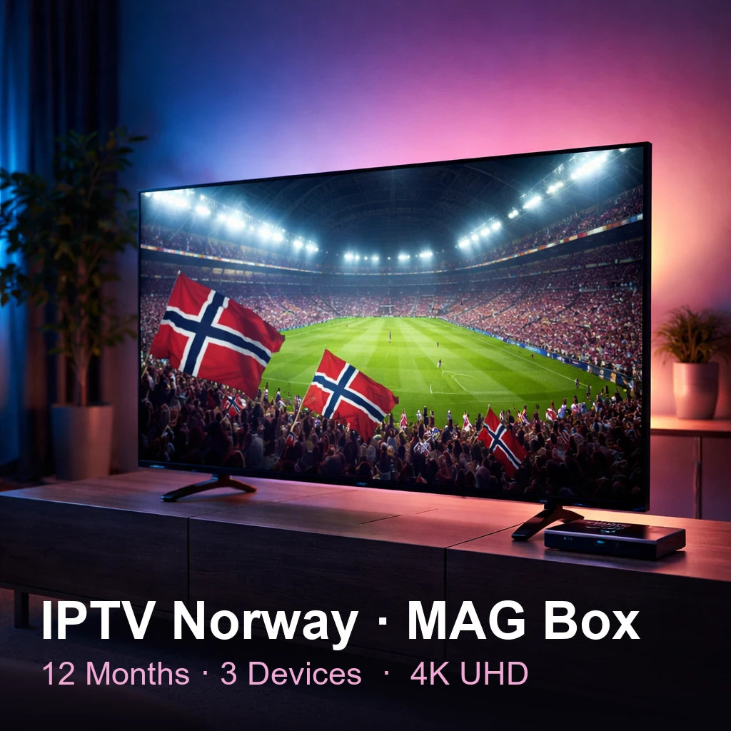 IPTV Norway for MAG Box — live TV, sports, movies & series in 4K UHD (12 Months · 3 Devices)