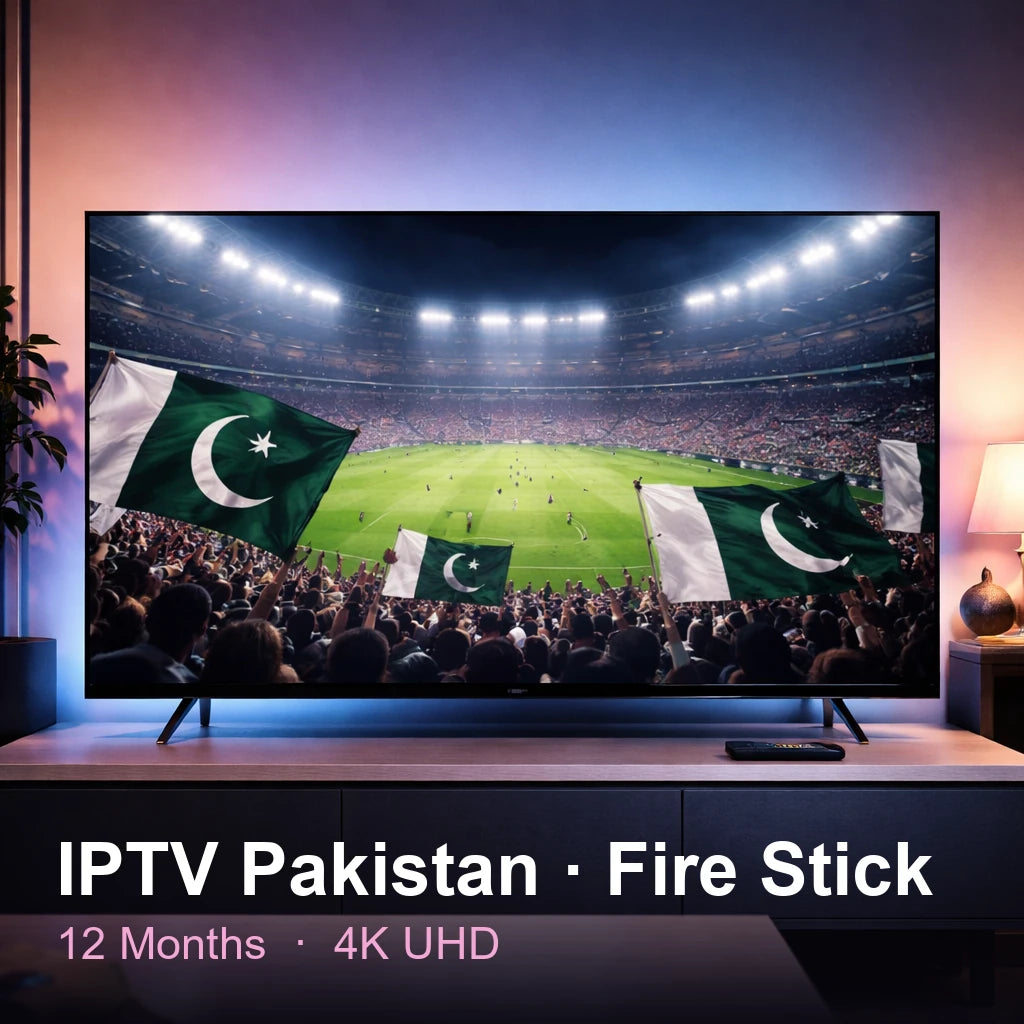 IPTV Pakistan for Fire Stick — live TV, sports, movies & series in 4K UHD (12 Months)