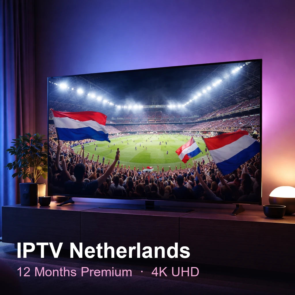 IPTV Netherlandsnds — live TV, sports, movies & series in 4K UHD (12 Months Premium)