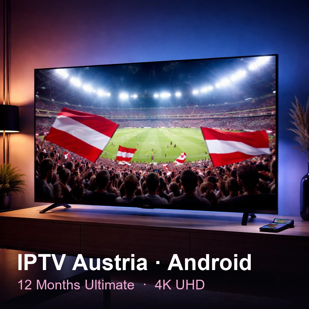 IPTV Austria for Android — live TV, sports, movies & series in 4K UHD (12 Months Ultimate)