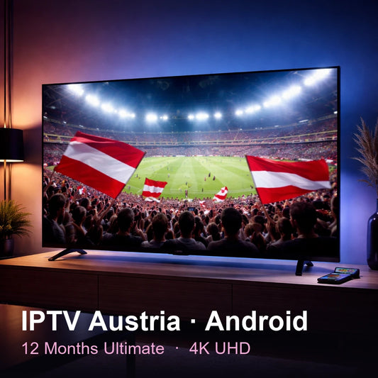 IPTV Austria for Android — live TV, sports, movies & series in 4K UHD (12 Months Ultimate)