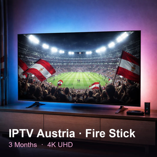 IPTV Austria for Fire Stick — live TV, sports, movies & series in 4K UHD (3 Months)