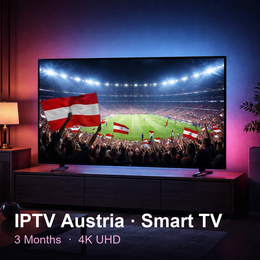 IPTV Austria for Smart TV — live TV, sports, movies & series in 4K UHD (3 Months)