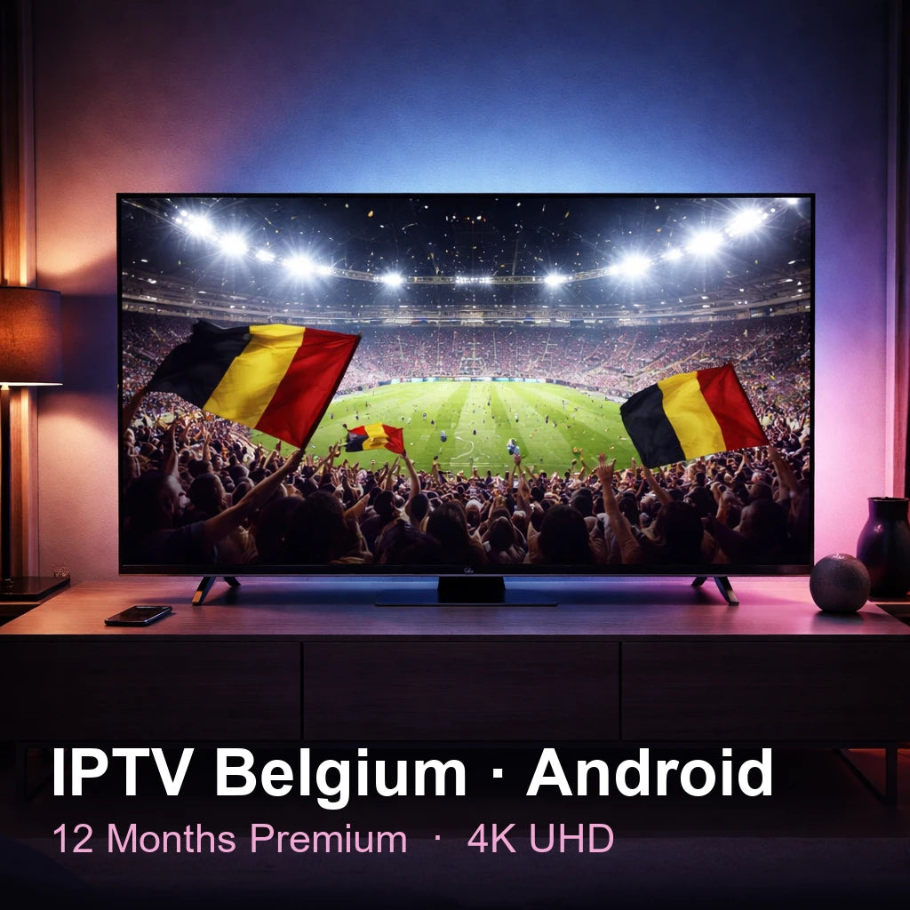IPTV Belgium for Android — live TV, sports, movies & series in 4K UHD (12 Months Premium)
