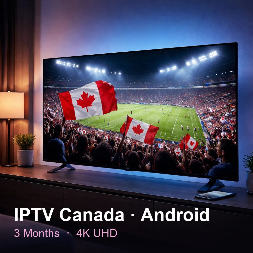 IPTV Canada for Android — live TV, sports, movies & series in 4K UHD (3 Months)