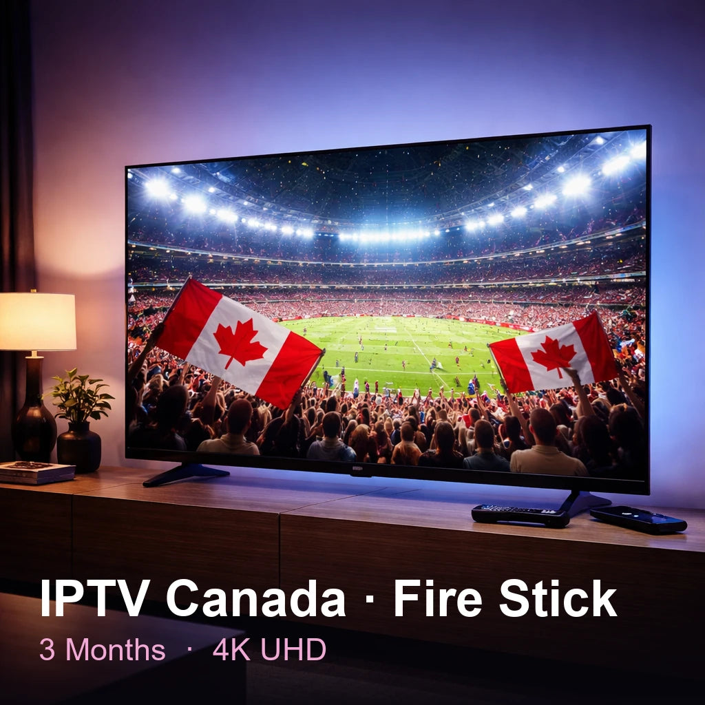 IPTV Canada for Fire Stick — live TV, sports, movies & series in 4K UHD (3 Months)