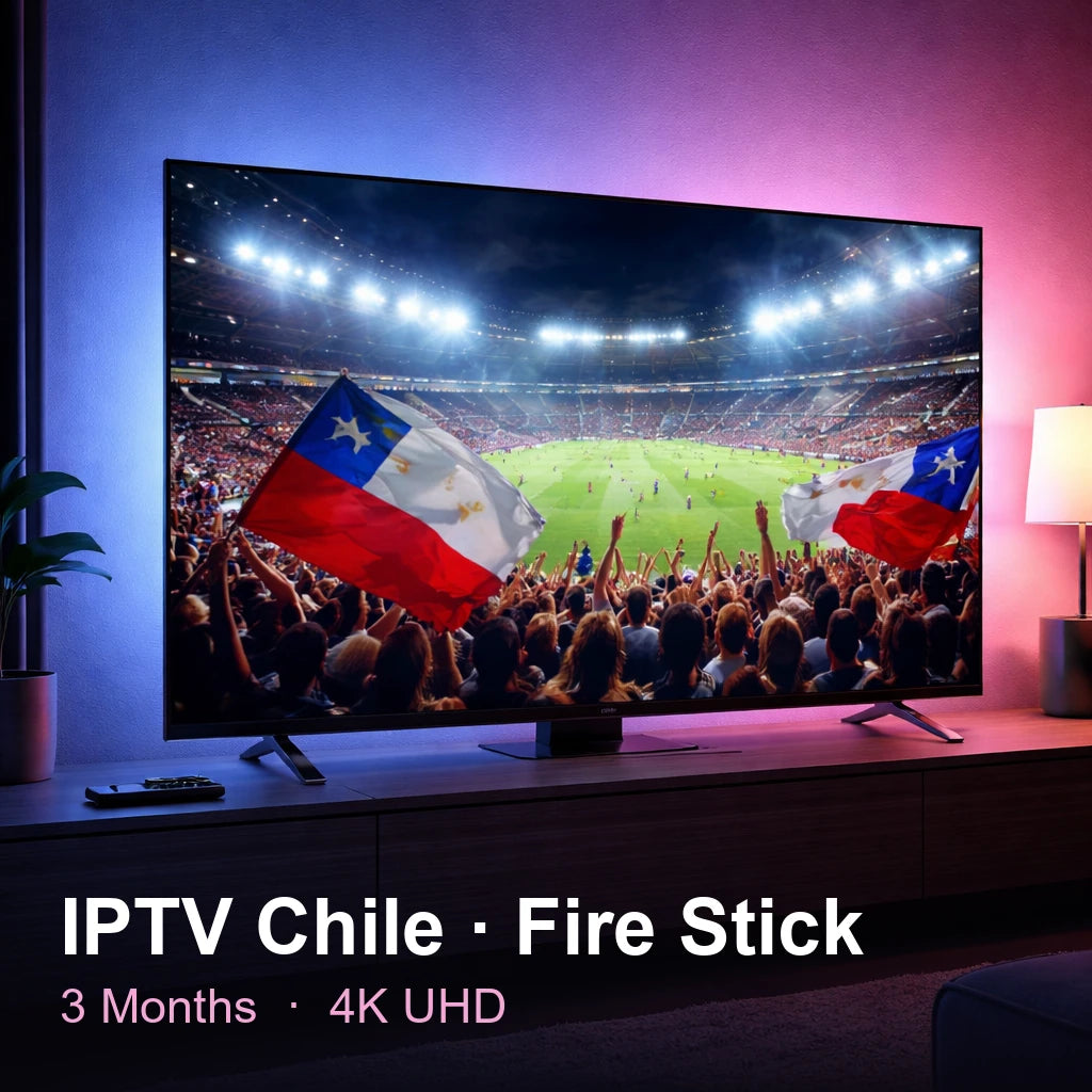 IPTV Chile for Fire Stick — live TV, sports, movies & series in 4K UHD (3 Months)