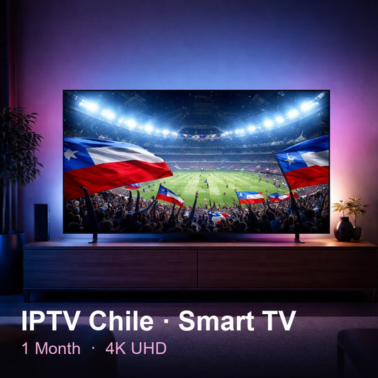IPTV Chile for Smart TV — live TV, sports, movies & series in 4K UHD (1 Month)