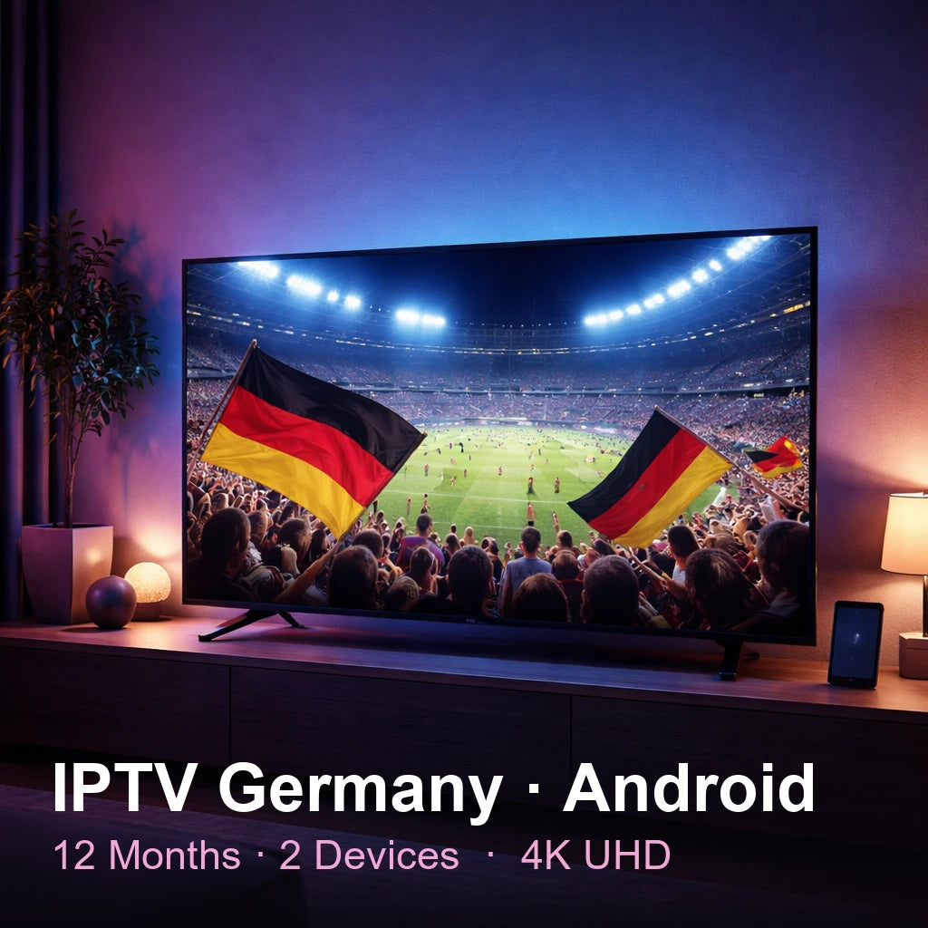 IPTV Germany for Android — live TV, sports, movies & series in 4K UHD (12 Months · 2 Devices)