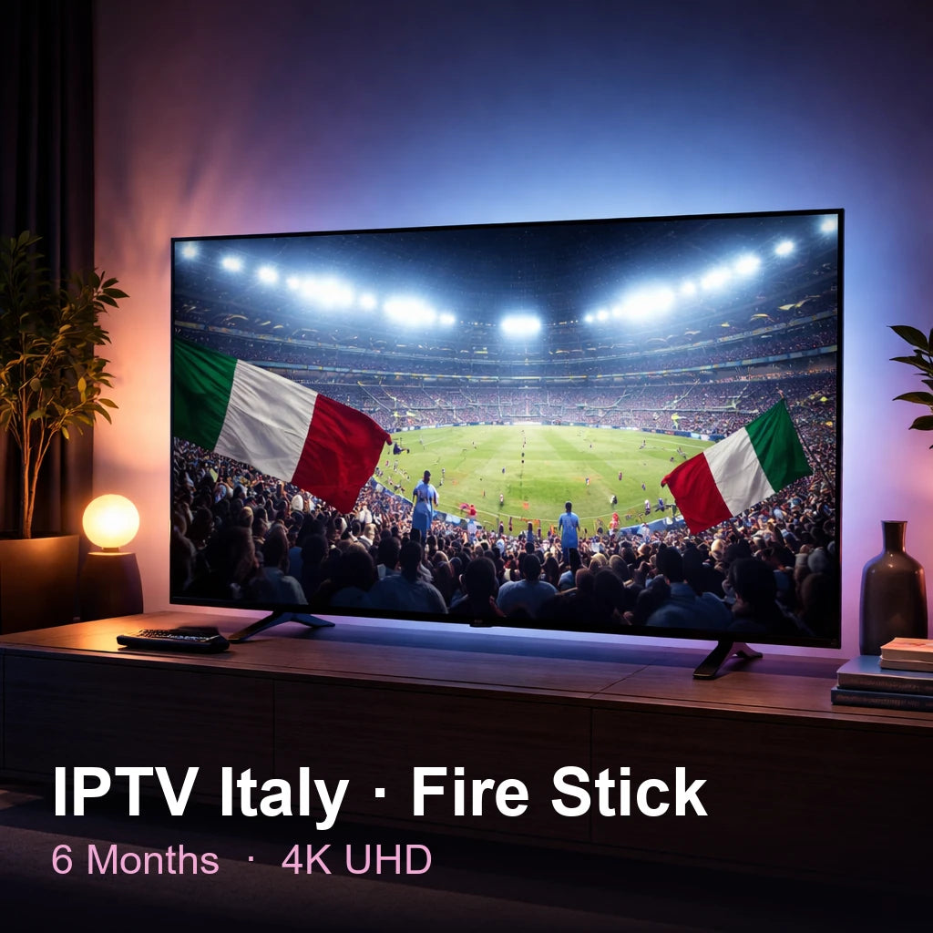 IPTV Italy for Fire Stick — live TV, sports, movies & series in 4K UHD (6 Months)