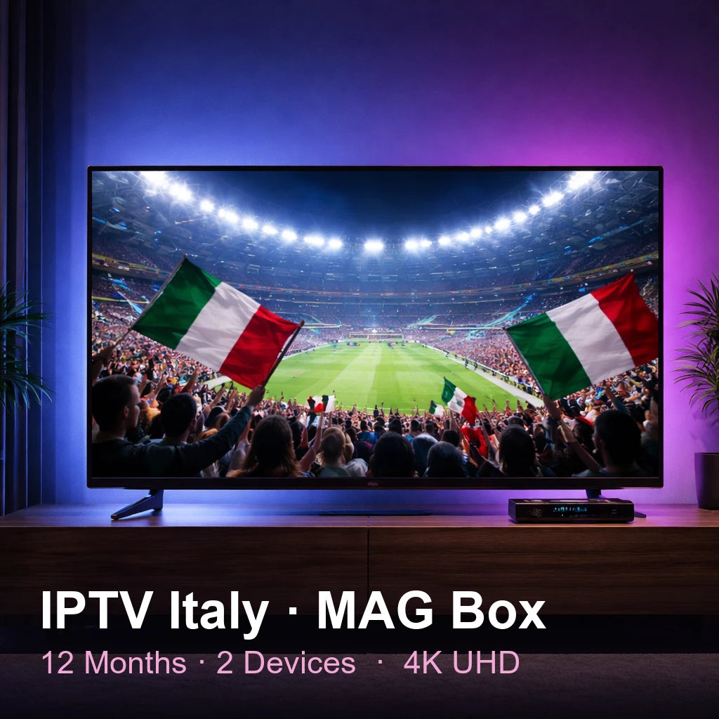 IPTV Italy for MAG Box — live TV, sports, movies & series in 4K UHD (12 Months · 2 Devices)