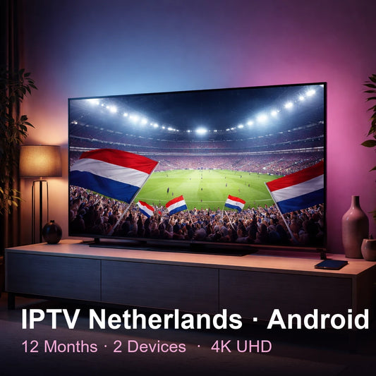 IPTV Netherlandsndsnds for Android — live TV, sports, movies & series in 4K UHD (12 Months · 2 Devices)