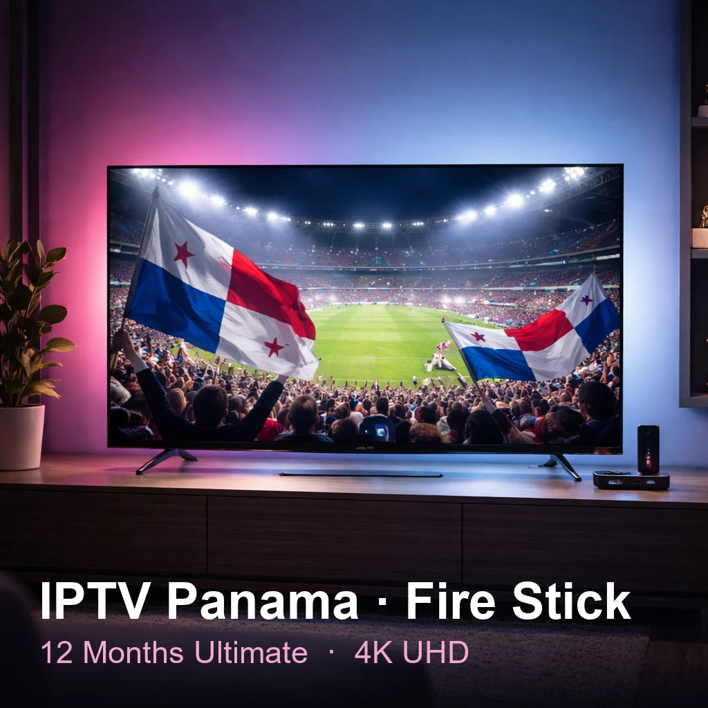 IPTV Panama for Fire Stick — live TV, sports, movies & series in 4K UHD (12 Months Ultimate)