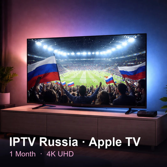 IPTV Russia for Apple TV — live TV, sports, movies & series in 4K UHD (1 Month)