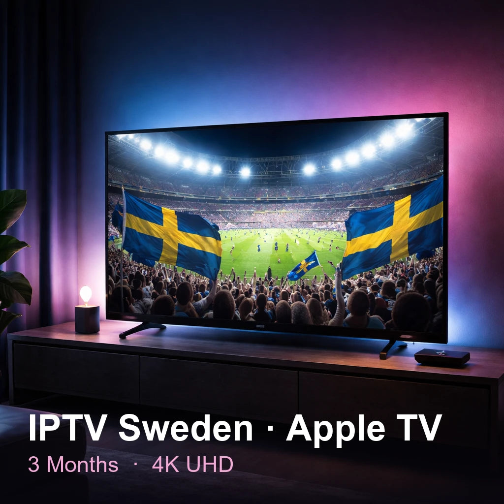 IPTV Sweden for Apple TV — live TV, sports, movies & series in 4K UHD (3 Months)