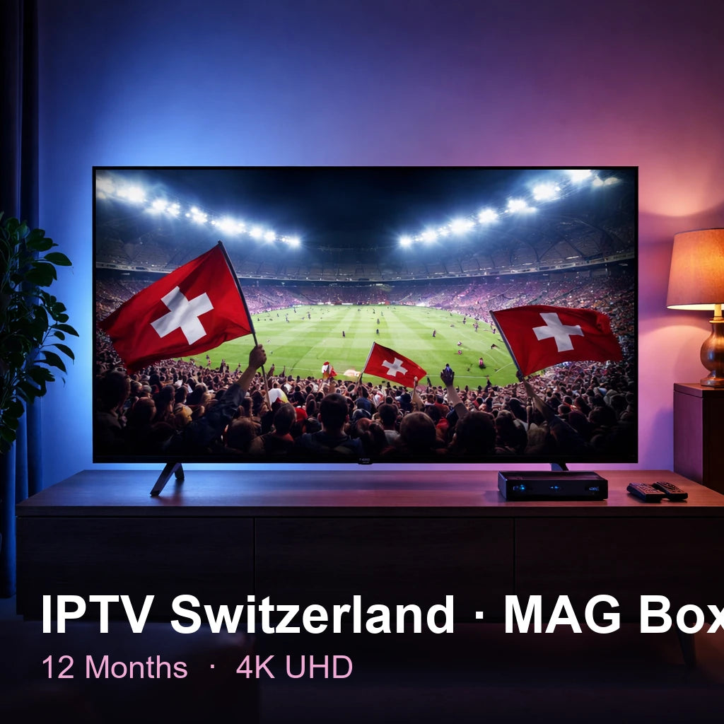 IPTV Switzerlandandand for MAG Box — live TV, sports, movies & series in 4K UHD (12 Months)
