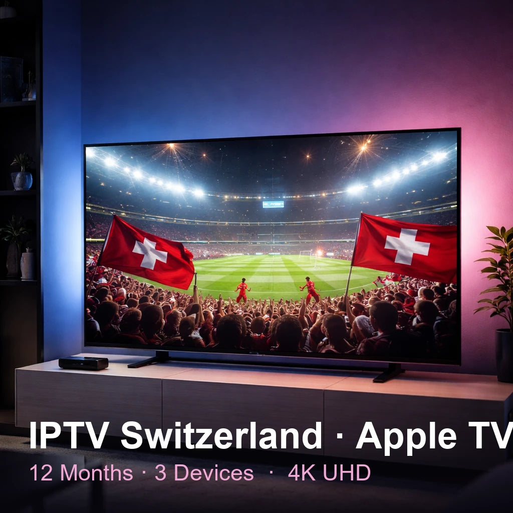 IPTV Switzerlandandand for Apple TV — live TV, sports, movies & series in 4K UHD (12 Months · 3 Devices)