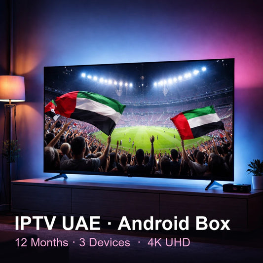 IPTV UAE for Android Box — live TV, sports, movies & series in 4K UHD (12 Months · 3 Devices)
