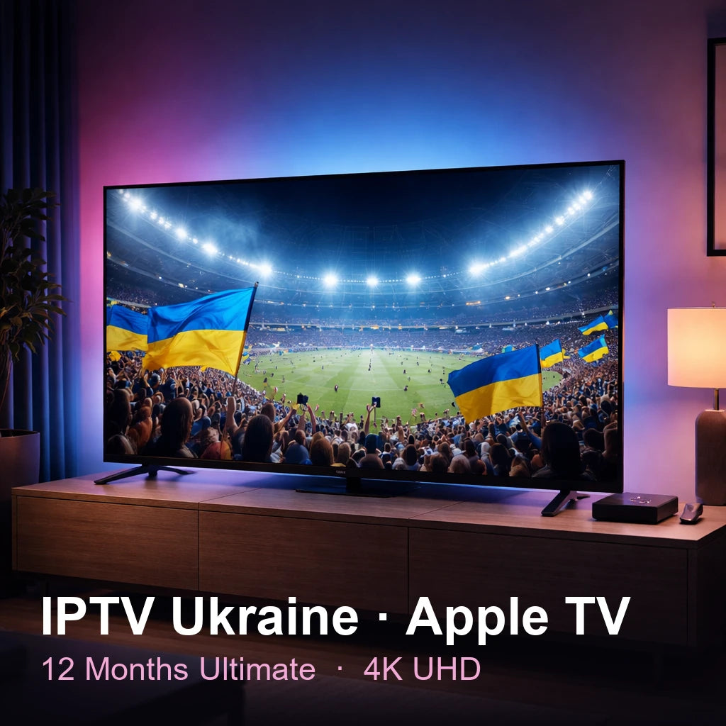 IPTV Ukraine for Apple TV — live TV, sports, movies & series in 4K UHD (12 Months Ultimate)
