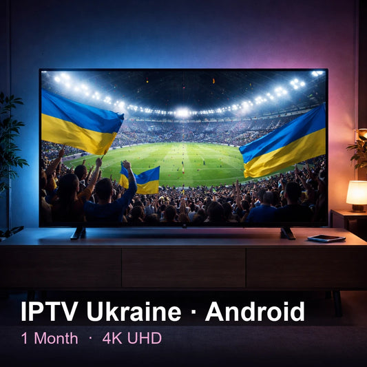IPTV Ukraine for Android — live TV, sports, movies & series in 4K UHD (1 Month)