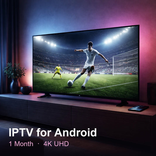 IPTV for Android — live TV, sports, movies & series in 4K UHD (1 Month)