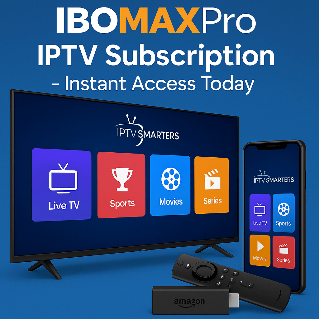 Promotional image showing IBOMAXPro IPTV subscription on Smart TV and smartphone with interface icons for Live TV, Sports, Movies, and Series
